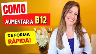 Como AUMENTAR a VITAMINA B12 Rápido - Alimentos e Dicas Essenciais