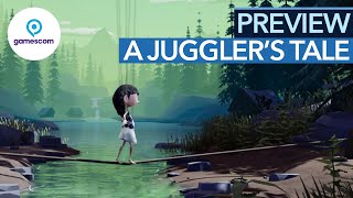 Hier dürft ihr eine Marionette spielen - A Juggler's Tale #gamescom