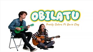 Obilatu  Pretty Salera Ft Qavie Clay  Cover
