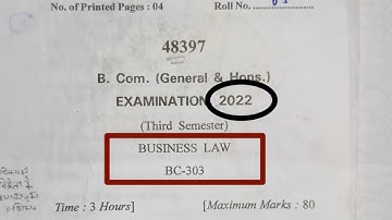 Business Law Question paper for B.com 3rd sem 2023-24. Question paper of Business Law of B.com 3rd