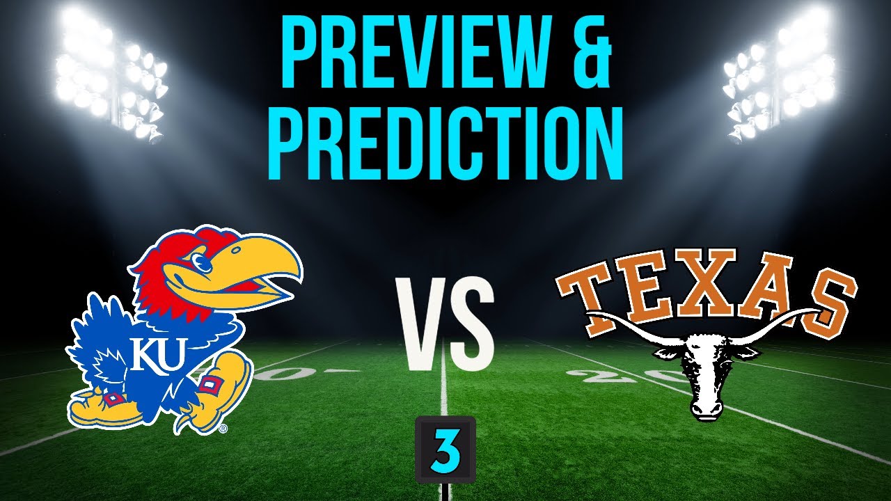 #24 Kansas @ #3 Texas | Preview/Prediction - YouTube