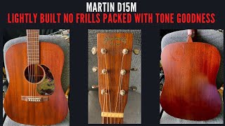 2023-Martin D15M ..The Unassuming guitar .. reviewed in Singapore