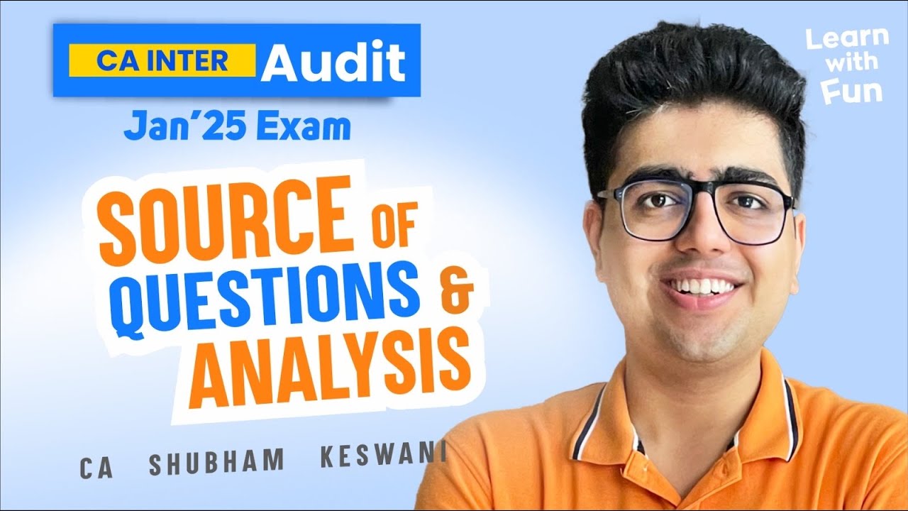 90% Repeated Questions 🔥Inter Audit Jan'25 Paper Analysis & Solution | CA Shubham Keswani (AIR 8)
