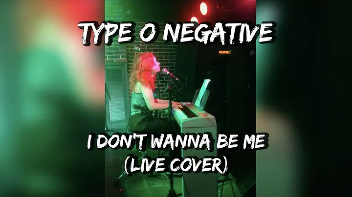 Type O Negative - I Don't Wanna Be Me (live cover ...