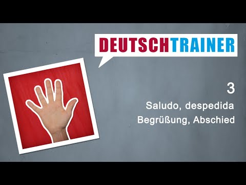 Alemán para principiantes (A1/A2) | Deutschtrainer: Saludo, despedida