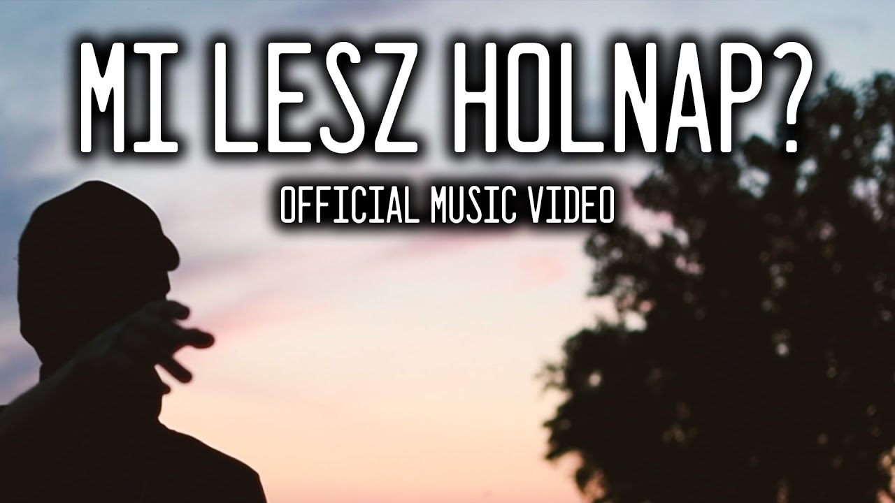 21Rose, LyE - Mi lesz holnap? (Official Music Video)