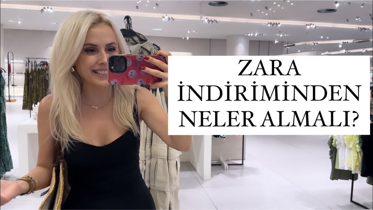 ZARA İNDİRİMİNDEN NELER ALMALI?