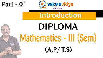 DIPLOMA|AP /TS| Engineering maths III | PART01|  #SEMESTER3 #syallabus #SAKALAVIDYA|#eamcet2021