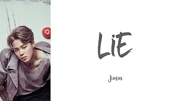 BTS (방탄소년단) Jimin - Lie [Han+Rom+Eng Lyrics]