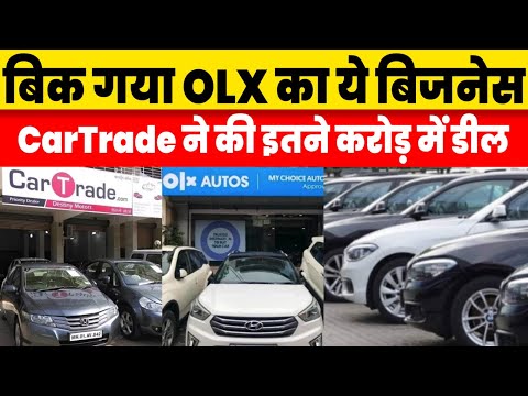 Leading used car portal CarTrade buys OLX India's Auto Business in India  for Rs 357 Crore