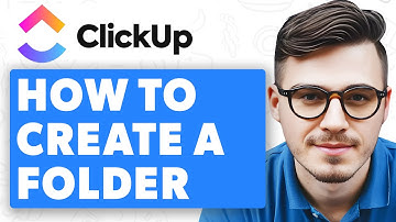 How To Create A Folder In Clickup [2025 Guide]