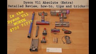 Dyson V11 Absolute Extra Review | How-to | Tips and Tricks | It is NOT worth $700!!!!