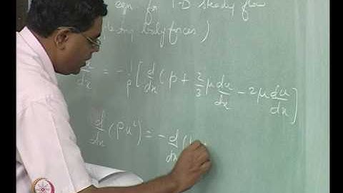 Mod-08 Lec-20 One Dimensional Steady Flow