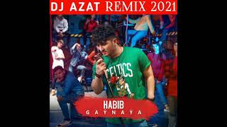 Habib gaynaya dj azat remix Resimi