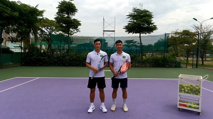 Hướng dẫn tennis cơ bản