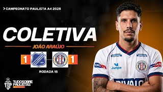 COLETIVA LEMENSE 1x1 SÃO CARLENSE - JOÃO ARAÚJO - RODADA 15 A4 - 04/04/26
