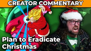 Dragonball Z Abridged Creator Commentary | Plan to Eradicate Christmas