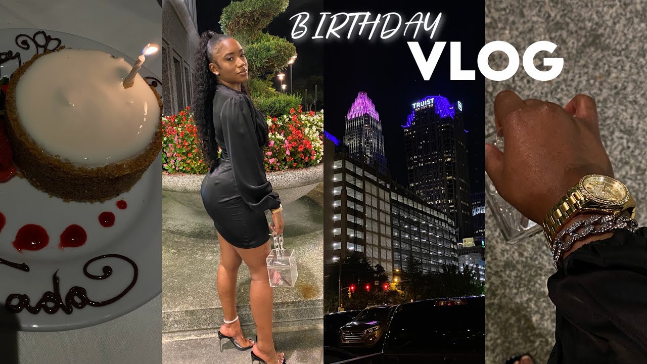 BIRTHDAY VLOG: FULL GRWM, FENTY BUTTA DROP, WEEKEND IN CHARLOTTE, TOP GOLF, GOOD EATS + MORE