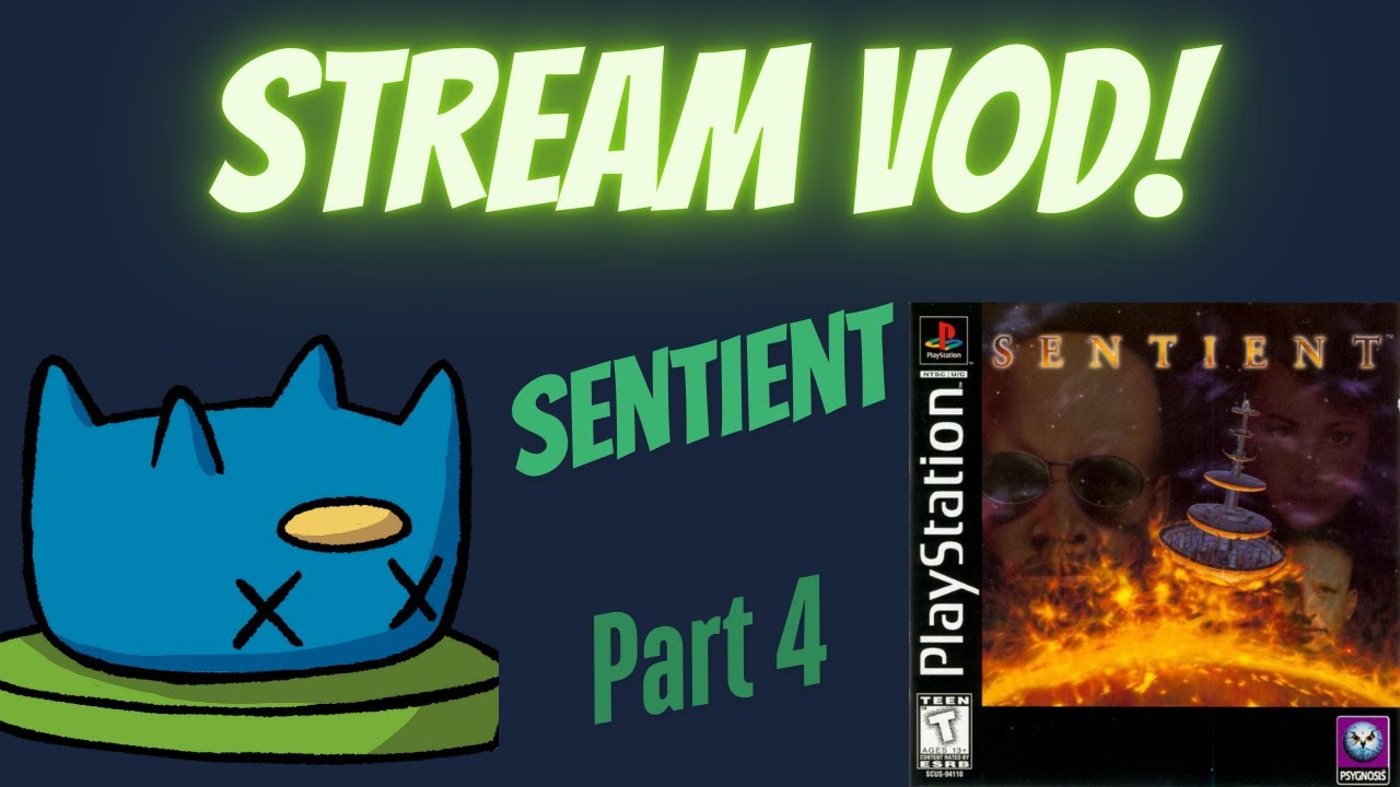 Sentient Tv Tutorial Sentient (ps1) part 4 - YouTube