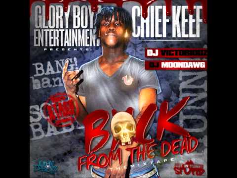 Chief Keef- My Niggas ft SD (Back From The Dead)