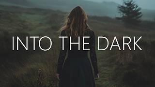 ILLENIUM, Mako - Into The Dark (Lyrics)
