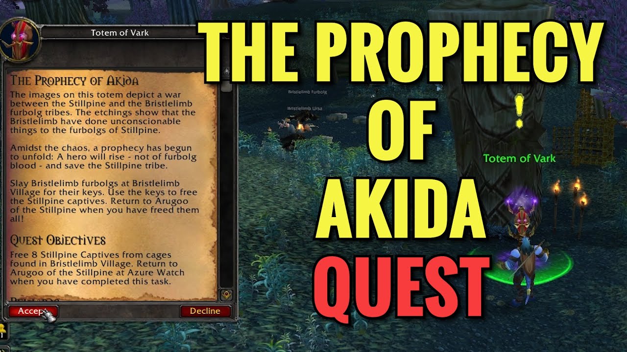 The Prophecy Of Akida Quest (WoW TBC)