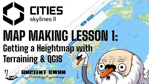 CS2: Map Making Lesson 1: Getting a Heightmap with Terraining & QGIS