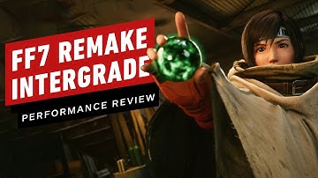 Final Fantasy 7 Remake Intergrade PS5 vs PS4 - Performance Review