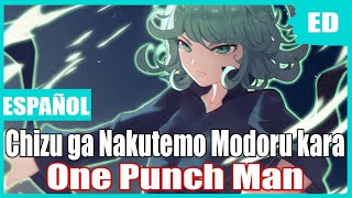 Miniatura de vídeo de "One Punch Man Season 2 - Ending -"Chizu ga Nakutemo Modoru kara"-Cover en Español Latino"