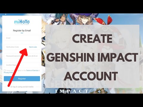 Create and Login Genshin Impact account | Register Mihoyo