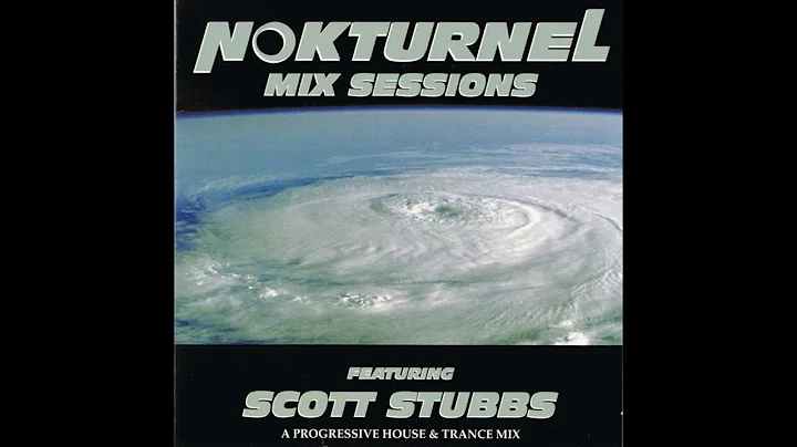 Scott Stubbs - Nokturnel Mix Sessions [2000]