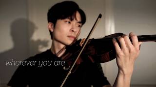 Wherever you are - ONE OK ROCK - violin cover by Daniel Jang