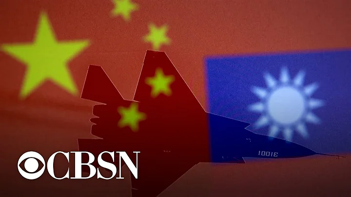 Tensions escalate between China and Taiwan - DayDayNews