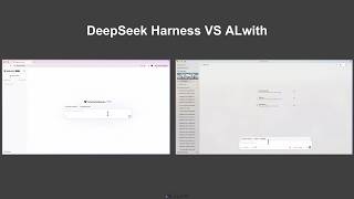 DeepSeek Harness VS. ALwith: Same Model, Different Agent Workflow