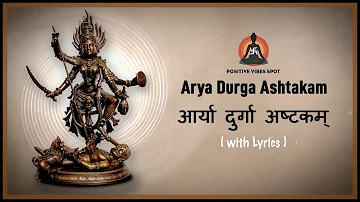 Arya Durga Ashtakam (with lyrics) | Durga Devi Devotional Songs | Sacred Chants | |  Uma Mohan