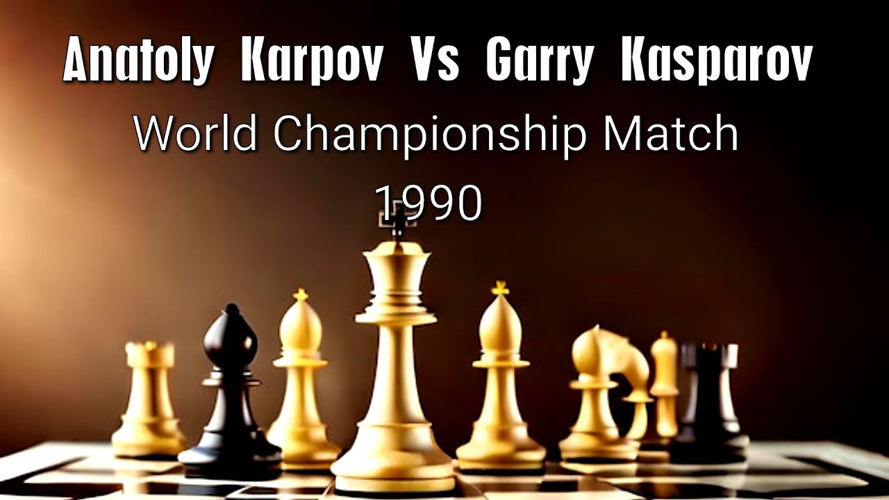 Kasparov vs Karpov, World Championship Match 1990