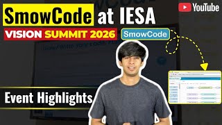 SmowCode | IESA Vision Summit 2026 | The Silicon Sandbox 