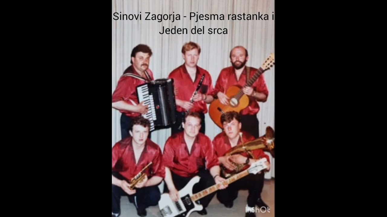 Sinovi Zagorja-Pjesma rastanka i Jeden del srca