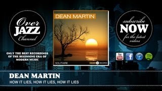 Watch Dean Martin How It Lies How It Lies How It Lies video