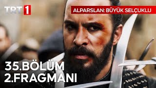 Alparslan episode 35 trailer 2 in english | Alparslan season 2 episode 35 trailer 1 in urdu