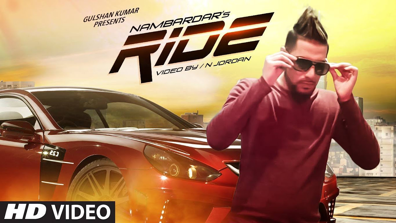 Ride Full Video Song  Nambardar  New Song 2016