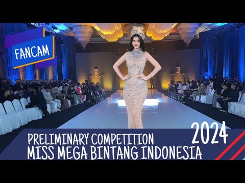 Preliminary Competition Miss Mega Bintang Indonesia 2023