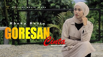 Rheka Restu - Goresan Cinta (Official Music Video)