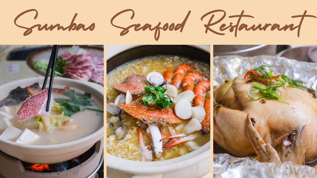 Sumbao Seafood Restaurant - Enjoy a boiling pot of fish soup to warm up your soul