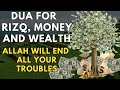 Most powerful prayer  allah will give you lots of money quickly must listen to this dua