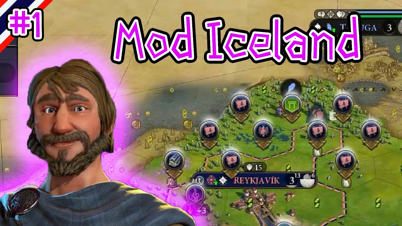 tropico 6 mod ภาษาไทย  Update  [Iceland Part 1] Mod ผู้นำ Iceland | Civilization VI ไทย