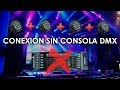 Tutorial | Pronton Led DMX | Conexión sin consola DMX