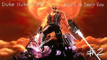 Duke Nukem 3D Ep #2: Duke