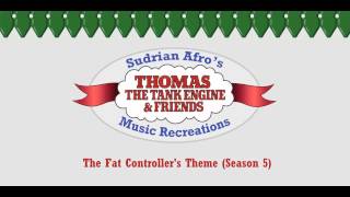 Sodor Themes - The Fat Controller Season 5