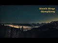 Moonlit Mirage – MyungMyung 🌙 (Late Night Vibes / Official Audio) | 밤에 듣기 좋은 노래